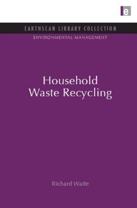 Richard Waite - Household Waste Recycling, Inbunden