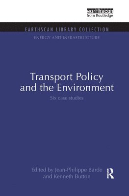 Transport Policy and the Environment 1