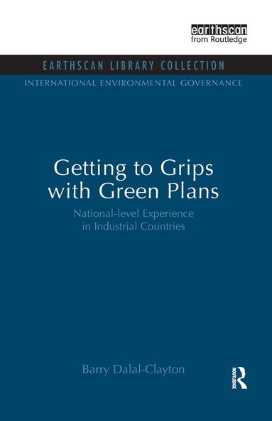 Barry Dalal Clayton - Getting to Grips with Green Plans, Inbunden