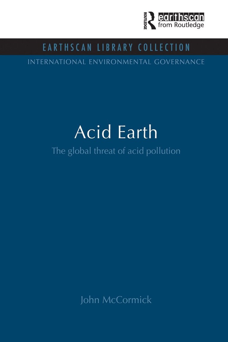 John McCormick - Acid Earth, Inbunden