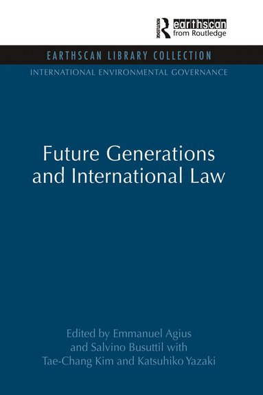 bokomslag Future Generations and International Law