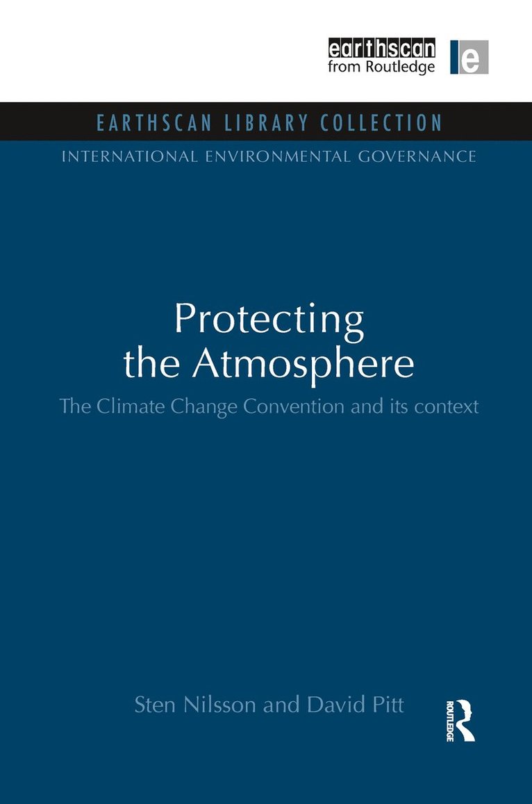 Sten Nilsson, David Pitt - Protecting the Atmosphere, Inbunden