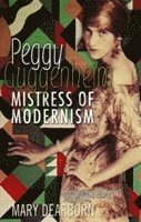 Mary Dearborn - Peggy Guggenheim, Häftad