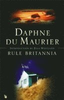 Daphne du Maurier - Rule Britannia, Häftad