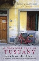 Marlena De Blasi - Thousand Days In Tuscany, Häftad