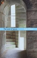 Kate O'Brien - The Land Of Spices, Häftad