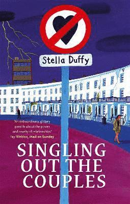 Stella Duffy - Singling Out The Couples, Häftad