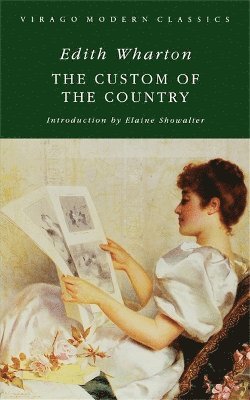 Edith Wharton - Custom of the Country, Häftad