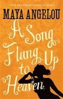Dr Maya Angelou - Angelou, D: A Song Flung Up to Heaven, Häftad
