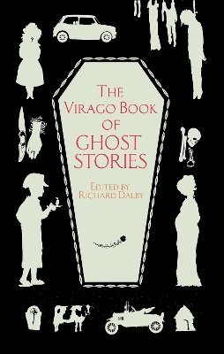 Richard Dalby - Virago Book Of Ghost Stories, Häftad