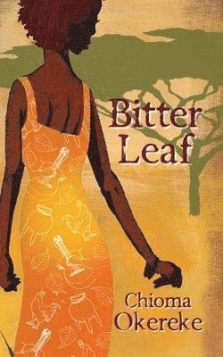 bokomslag Bitter Leaf