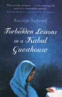 Suraya Sadeed - Forbidden Lessons In A Kabul Guesthouse, Häftad