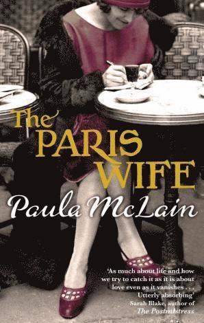 Paula McLain - The Paris Wife, Häftad