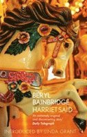 Beryl Bainbridge - Harriet Said..., Häftad