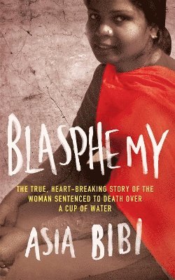 Asia Bibi - Blasphemy, Häftad