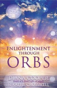 bokomslag Enlightenment Through Orbs