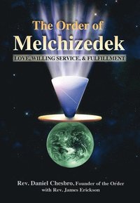 bokomslag The Order of Melchizedek