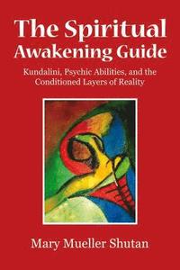 bokomslag The Spiritual Awakening Guide