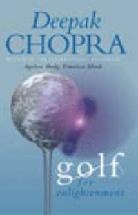 bokomslag Golf for enlightenment : the seven lessons for the game of life