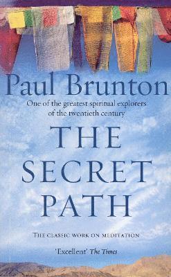 Paul Brunton - The Secret Path, Häftad