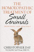 bokomslag The Homoeopathic Treatment Of Small Animals