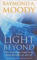 Raymond Moody - Light Beyond, Häftad
