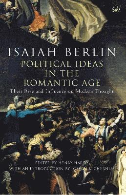 Isaiah Berlin - Political Ideas In The Romantic Age, Häftad. Tillgänglighet: Lägg i varukorg