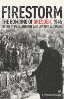 Jeremy A Crang, Paul Addison - Firestorm, Häftad