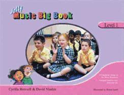 Cyrilla Rowsell, David Vinden - Jolly Music Big Book - Level 1, Häftad