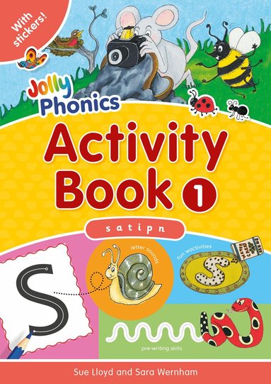 Sara Wernham, Sue Lloyd - Jolly Phonics Activity Book 1, Häftad