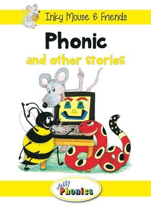 Wernham, S: Jolly Phonics Paperback Readers, Level 2 Inky Mo