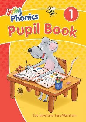 Jolly Phonics Pupil Book 1 1