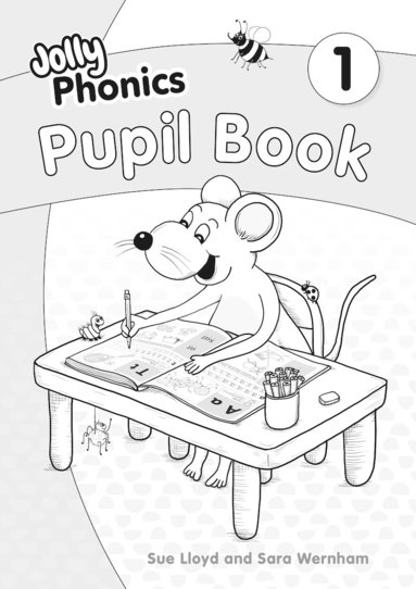 bokomslag Jolly Phonics Pupil Book 1