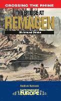 bokomslag Remagen Bridge: 9th Armoured Infantry Division