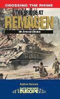 Andrew Rawson - Remagen Bridge: 9th Armoured Infantry Division, Häftad