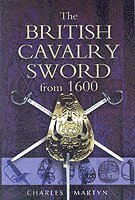 British Cavalry Sword from 1600 1