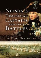 bokomslag Nelson's Trafalgar Captains and Their Battles