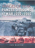 bokomslag Panzer-divisions at War 1939-1945 (Images of War Series)