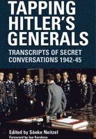 Tapping Hitler's Generals Previous Isbn 9781853677366