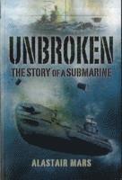 bokomslag Unbroken: The Story of a Submarine