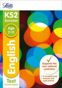 bokomslag Letts Ks2 Sats Revision Success - New 2014 Curriculum Edition -- Ks2 English: Practice Test Papers