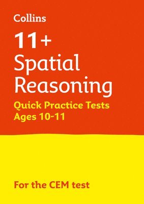 bokomslag 11+ Spatial Reasoning Quick Practice Tests Age 10-11 (Year 6)
