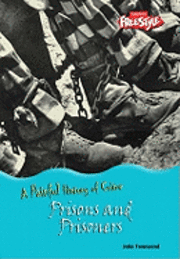 bokomslag Prisons And Prisoners
