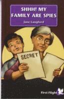 Jane Langford - Shhh! My Family are Spies!, Häftad