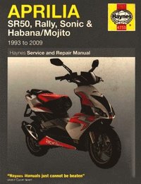 bokomslag Aprilia SR50, Rally, Sonic & Habana/Mojito Scooters (93 - 09)