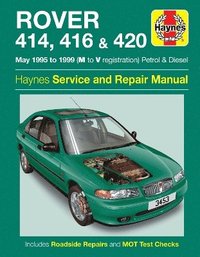 bokomslag Rover 414, 416 & 420 Petrol & Diesel (May 95 - 99) M To V
