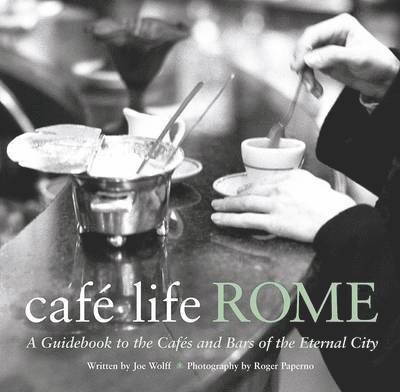 Cafe Life Rome 1