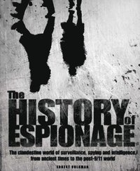 bokomslag The History of Espionage