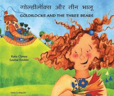 Kate Clynes - Goldilocks and the Three Bears in Hindi and English, Häftad