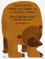 bokomslag Brown Bear, Brown Bear, What Do You See? In Tamil and English